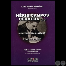 HÉRIB CAMPOS CERVERA (P) - Compilador: LUIS MARÍA MARTÍNEZ - Año 2006